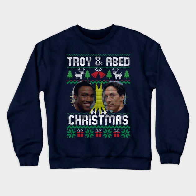 Troy and Abed in Christmas Crewneck Sweatshirt by RetroFreak